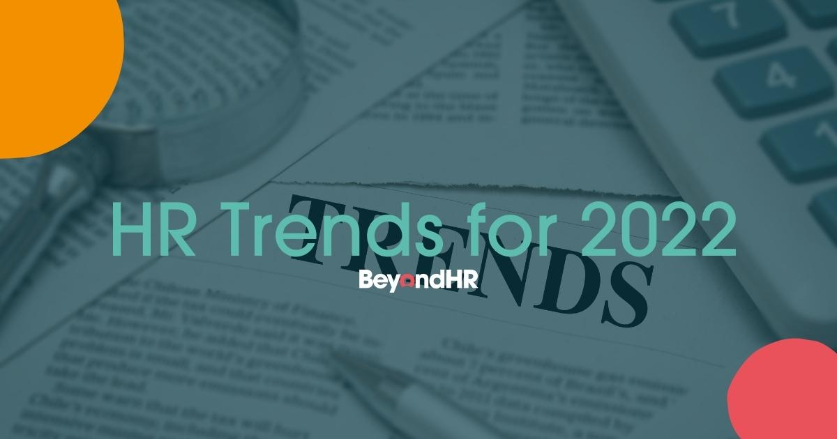 HR Trends for 2022